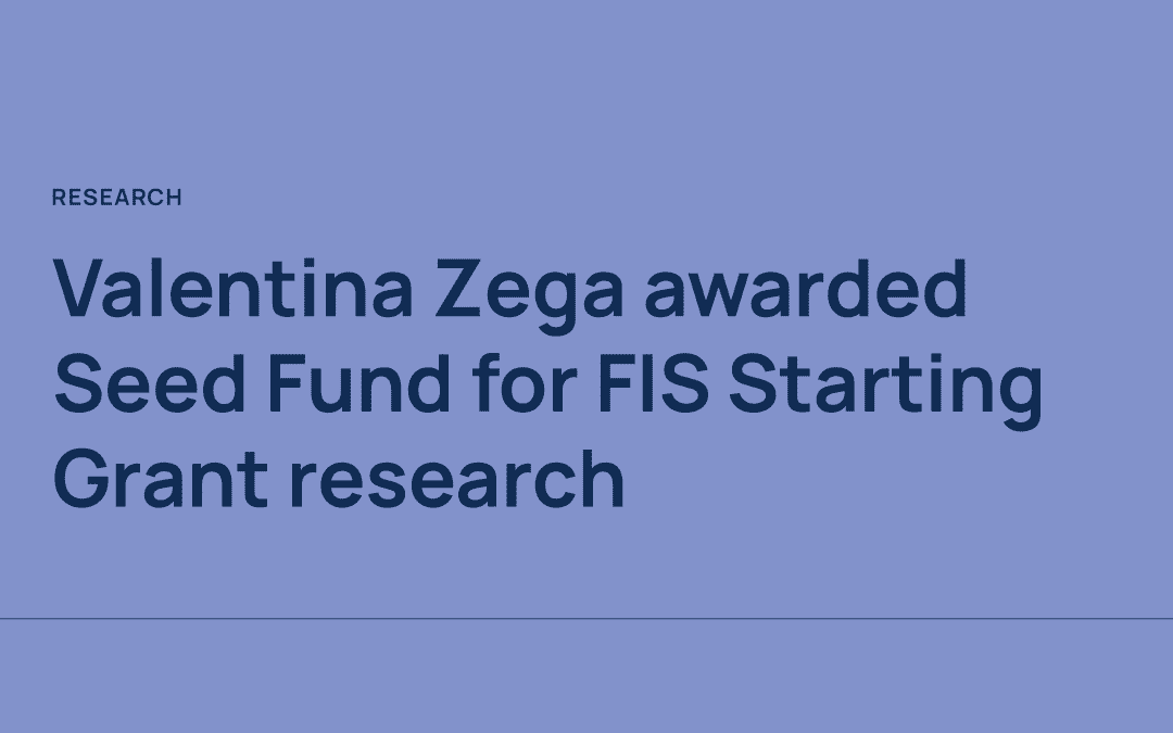 Piano Strategico di Ateneo: Seed Fund assegnato alla Prof.ssa Valentina Zega